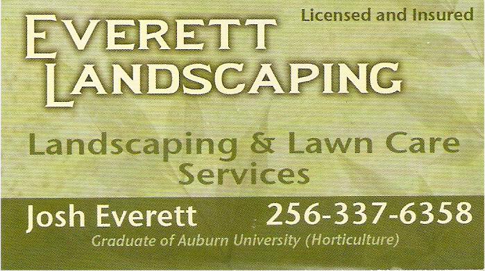 Josh Everett Graduate of Auburn University Horticulture Landscaping Lawn Care Services License and Insured